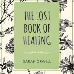 The Lost Book of Healing