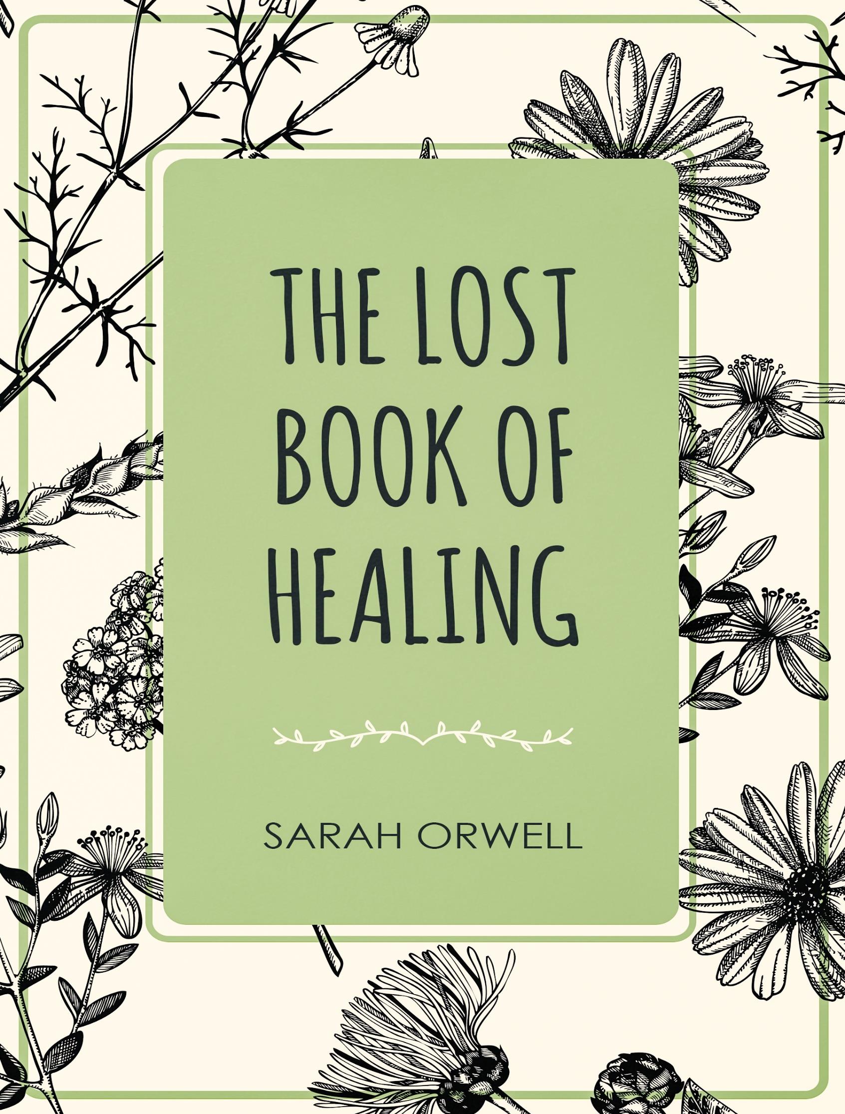 The Lost Book of Healing